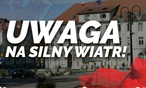Zdjęcie do Uwaga na Silny Wiatr!